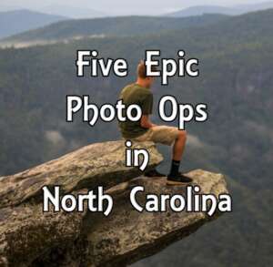 FiveEpicPhotoOpsInNorthCarolina